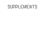 SUPPLEMENTS